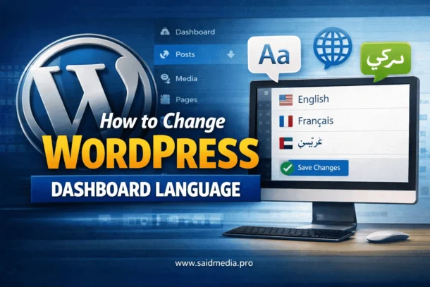 How to Change WordPress Dashboard Language (Step-by-Step Guide for Beginners) 1 How to Change WordPress Dashboard Language (Step-by-Step Guide for Beginners) said media